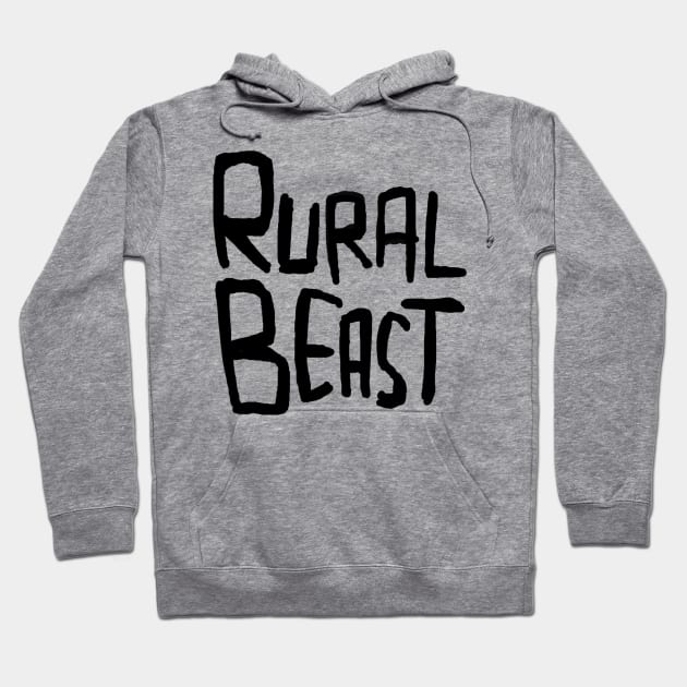 Rural beast, country farming beast mode Hoodie by badlydrawnbabe